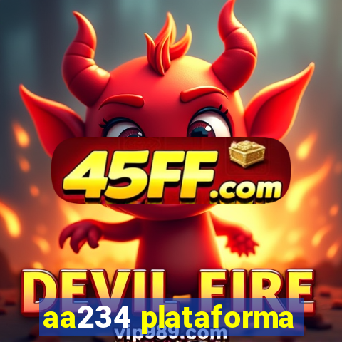 aa234 plataforma